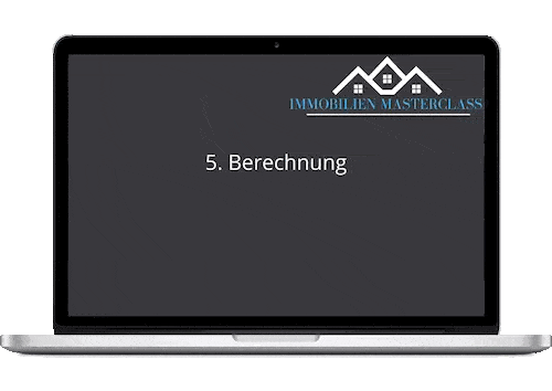 Immobilien Masterclass Berechnung